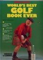 Sknlitteratur - romaner, noveller m m Arnold Sneads Worlds best golf book ever
